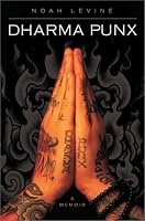 Dharma Punx: A Memoir