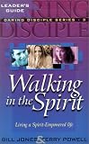 Walking in the Spirit (Daring Disciples)