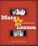 Marx & Lennon: The Parallel Sayings