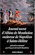 Le Journal secret d'Albine de Montholon, ma�tresse de Napol�on � Sainte-H�l�ne