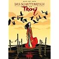 Das Schattenreich von Troy