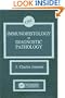 Immunohistology in Diagnostic Pathology