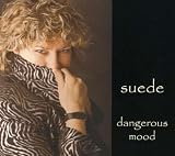 Dangerous Mood
