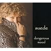 Dangerous Mood
