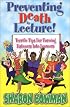 Preventing Death By Lecture!