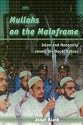 Mullahs on the Mainframe: Islam and Modernity Among the Daudi Bohras