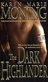  : The Dark Highlander (The Highlander Series, Book 5)