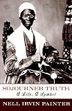 Sojourner Truth : A Life, A Symbol