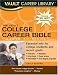 Book The College Career Bible, 2006 Edition (Vault College Career Bible)