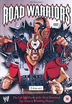WWE - Road Warriors: Life And Death Of The Most Dominant Tag Team In Wrestling History