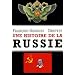 Une histoire de la Russie : Des origines � Vladimir Poutine