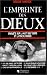 L'empreinte des dieux