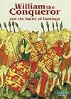 William the Conqueror and the Battle of Hastings (Pitkin Guides)
