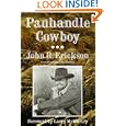 Panhandle Cowboy by John R. Erickson and Bill Ellzey