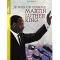Je suis un homme - Martin Luther King