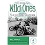 The Original Wild Ones: Tales of the Boozefighters Motorcycle Club
