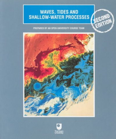 Waves, Tides and Shallow-Water Processes (Oceanography)
