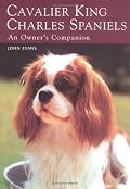 Cavalier King Charles Spaniels: An Owner's Companion