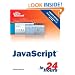 Sams Teach Yourself JavaScript in 24 Hours (4th Edition)