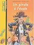 Un pirate � l'�cole