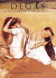 Degas: Impressions of A Great Master (Great Masters)