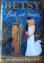 Betsy Bride of the Vampire
