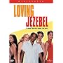 Loving Jezebel