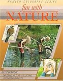 Fun with nature