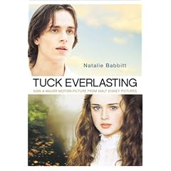 Tuck Everlasting - Movie Tie In