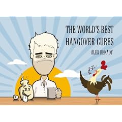 The World's Best Hangover Cures (Appletree Little Books)
