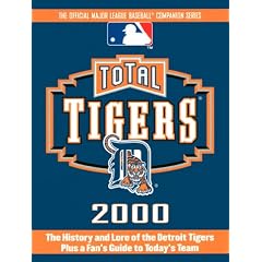 Total Tigers 2000 (Total Baseball Companions)