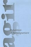 Agir, N 25 Mars 2006 : Pr�vention et renseignement