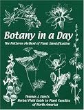 Botany in a Day:  The Patterns Method of Plant Identification