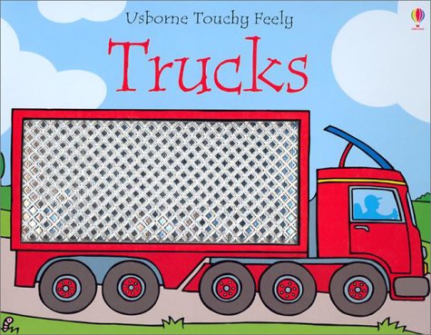 Childrens Toyshop  Toys : Trucks (Usborne Touchy Feely)