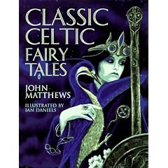 Classic Celtic Fairy Tales