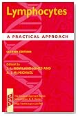 Lymphocytes: A Practical Approach (Oxford India Collection)