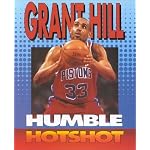 Grant Hill: Humble Hotshot (Sports Achievers Series) book cover