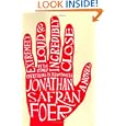 Extremely Loud and Incredibly Close: A Novel