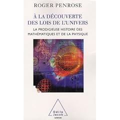A la d�couverte de l'univers : La prodigieuse histoire des math�matiques et de la physique