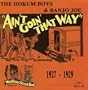 Ain't Goin' That Way: 1927-1929