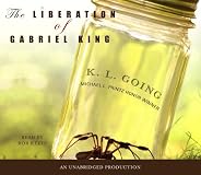 The Liberation of Gabriel King
