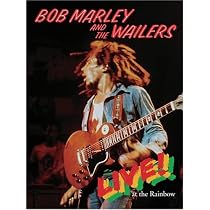 Bob Marley and the Wailers Live at the Rainbow