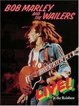 Bob Marley and the Wailers Live at the Rainbow