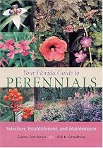 Your Florida Guide to Perennials: Selection, Establishment, and Maintenance
