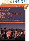 Global Development Finance 2006: Analysis & Statistical Appendix (Global Development Finance)