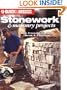 Black & Decker Stonework & Masonry Projects: New Projects in Stone, Brick & Concrete