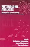 Metabolome Analyses:: Strategies for Systems Biology