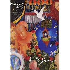 Mercury Rev: "All is Dream" (Pvg)