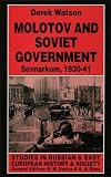 Molotov and Soviet government : Sovnarkom, 1930-41