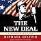The New Deal: A Modern History